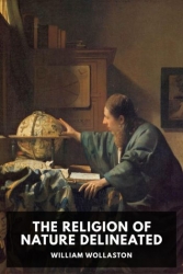 The Religion of Nature Delineated
