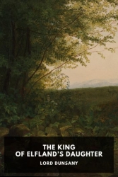The King of Elfland’s Daughter
