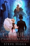 The Ghoul of Christmas Past