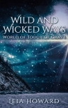 Wild and Wicked Ways