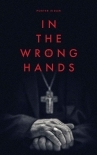In the Wrong Hands