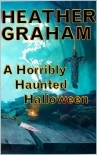 A Horribly Haunted Halloween