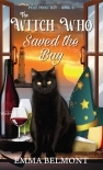 The Witch Who Saved the Bay (Pixie Point Bay Book 6): A Cozy Witch Mystery