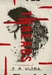 Threads: A Thriller