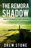The Remora Shadow (Bryce Seagraves Book 1)