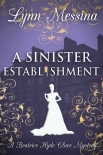 A Sinister Establishment
