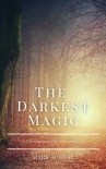 The Darkest Magic