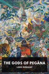 The Gods of Pegāna