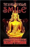 The 38 Million Dollar Smile