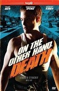 On the Other Hand, Death